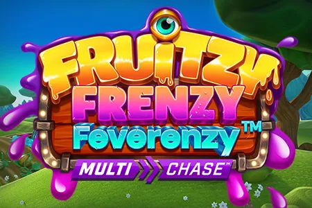 Fruitzy Frenzy Feverenzy™ MultiChase™